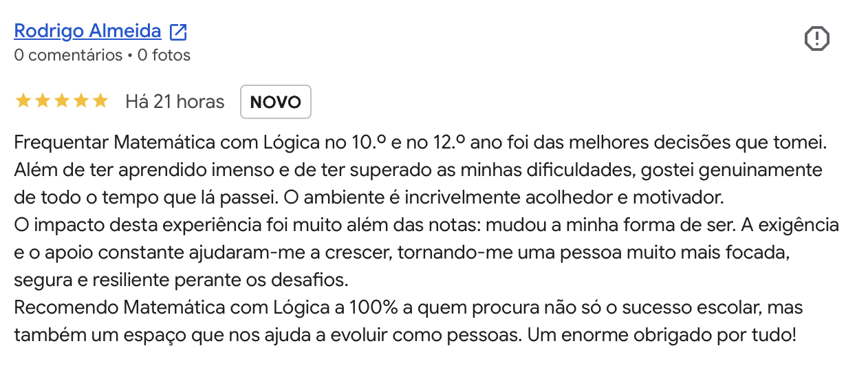 Avaliacao Google 5 estrelas de Rodrigo Almeida: a Matematica com Logica mudou a sua forma de encarar os desafios.